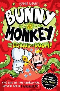 Enlarge image Cover: Bunny vs. Monkey and the League of Doom - Union Square Kids