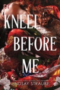 Cover: Kneel Before Me (Standard Edition) - Bloom Books