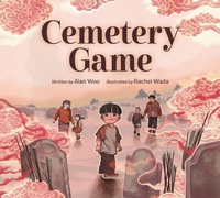 Enlarge image Cover: Cemetery Game - Kids Can Press