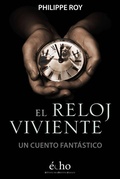 Cover: El Reloj Viviente - Babelcube