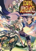 Cover: Sowing Vengeance: The Eldest Son's Disgraceful Green Thumb Volume 2 - J-Novel Club
