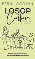 Cover: Loving our Students on Purpose (LoSoP) Culture Boardroom Edition - The Culture Momentum Pocketbook Series