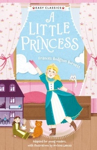 Enlarge image Cover: Children's Classics: A Little Princess (Easy Classics) - Sweet Cherry Publishing