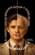 Cover: El curioso caso de Benjamin Button y otros relatos - Rosetta Edu