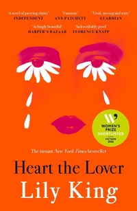 Enlarge image Cover: Heart the Lover - Canongate Books