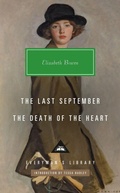 Cover: The Last September, The Death of the Heart - Everyman's Library