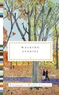 Cover: Walking Stories - Everyman's Library