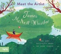 Cover: Meet the Artist: James McNeill Whistler - Tate Publishing