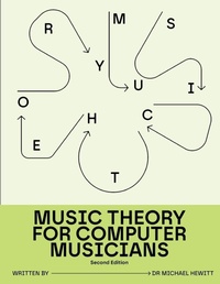 Enlarge image Cover: Music Theory for Computer Musicians - For Computer Musicians