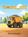 Cover: TRUCKS ON SITE - Authors Hike