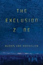 Cover: The Exclusion Zone - Buckrider Books