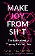 Cover: Make Joy From Sh*t (The Playbook) - Blue Giraffe Publishing