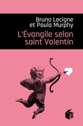 Cover: L'Evangile selon saint Valentin - Editions i Litt&eacute;rature