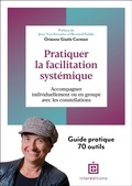Cover: Pratiquer la facilitation syst&eacute;mique - Intereditions