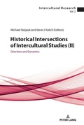 Cover: Historical Intersections of Intercultural Studies (ll) - Peter Lang Verlag