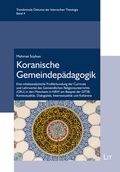 Cover: Koranische Gemeindep&auml;dagogik - LIT