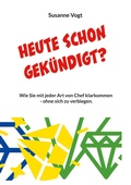 Cover: Heute schon gek&uuml;ndigt? - BoD - Books on Demand
