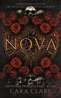 Cover: Die Ph&ouml;nix-Prophezeiung: Nova - Die Ph&ouml;nix-Prophezeiung 1