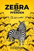 Cover: Ein Zebra unter Pferden - BookRix