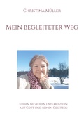 Cover: Mein begleiteter Weg - BoD - Books on Demand