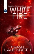 Cover: White Fire - Eridanus Verlag