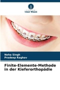 Cover: Finite-Elemente-Methode in der Kieferorthopaedie - Verlag Unser Wissen