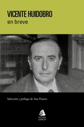 Cover: Vicente Huidobro en breve - Universidad Santiago de Chile