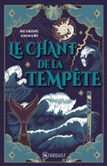 Cover: Le chant de la temp&ecirc;te - Tome 01 - Stardust
