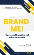 Cover: I Quaderni del Diritto e del Management musicale - Brande Me! - JK Mertz Edition