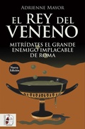 Cover: El rey del veneno - Desperta Ferro Ediciones