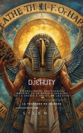 Cover: DJEHUTY: El Arquitecto del Cosmos (EGIPTO) - La Tejedora de Mundos