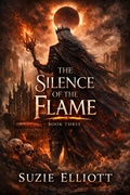Cover: The Silence of the Flame (The Gates of Liraeth, #3) - Atreju Gold Fantasy Works
