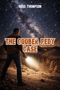 Cover: The Coober Pedy Case (Jack Calder, #1) - Ross Thompson
