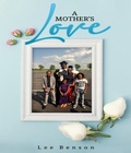 Cover: A Mother's Love - Divine Ghost Writers