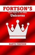 Cover: Fortson's Taboo Topics In The Bible: Unicorns - Dante Fortson