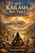 Cover: It's Kailash, Not Tibet - Ishwar Singh