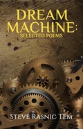 Cover: Dream Machine: Selected Poems - Crossroad Press