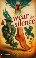 Cover: Wear The Silence (The Variants Series, #2) - Buckdaddy Studio