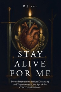 Enlarge image Cover: Stay Alive for Me - Covenant Books, Inc.