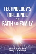 Cover: Technology's Influence on Faith and Family - Covenant Books, Inc.