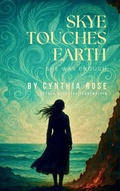 Cover: Skye Touches Earth (The Becoming Series, #1) - Flarewriter Publishing