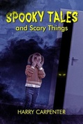 Cover: Spooky Tales and Scary Things - Midnight Destiny Publishing