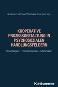 Bild: Kooperative Prozessgestaltung in psychosozialen Handlungsfeldern - Kohlhammer