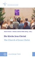 Cover: Die Kirche Jesu Christi / The Church of Jesus Christ - Evangelische Verlagsanstalt
