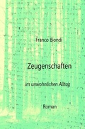 Cover: Zeugenschaften im unwohnlichen Alltag - epubli