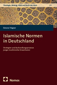 Bild vergrößern Bild: Islamische Normen in Deutschland - Nomos