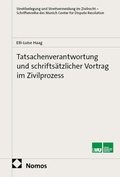 Cover: Tatsachenverantwortung und schrifts&auml;tzlicher Vortrag im Zivilprozess - Nomos