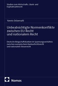 Cover: Unbeabsichtigte Normenkonflikte zwischen EU-Recht und nationalem Recht - Nomos