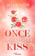 Cover: Once Upon A Tender Kiss - beHEARTBEAT