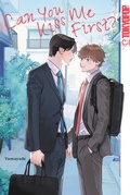 Cover: Can You Kiss Me First? - TOKYOPOP GmbH